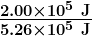 \boldsymbol{\frac{2.00\times10^5\textbf{ J}}{5.26\times10^5\textbf{ J}}}